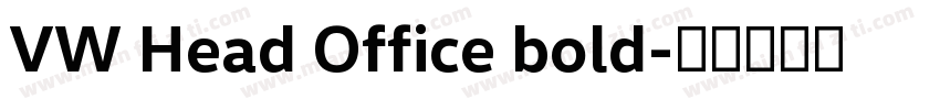 VW Head Office bold字体转换